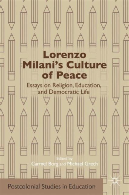 Book cover of: Lorenzo Milani's Culture of Peace. By: C. Borg