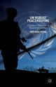 Book cover of: UN Robust Peacekeeping. By: K. Nsia-Pepra