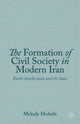 Book cover of: Formation of Civil Society in Modern Iran. By: Melody Mohebi