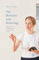 Book cover of: Director and Directing. By: Adam J. Ledger