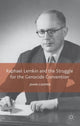 Book cover of: Raphael Lemkin and the Struggle for the Genocide Convention. By: Cooper, John
