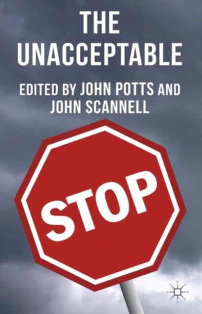 Book cover of: Unacceptable. By: John Potts