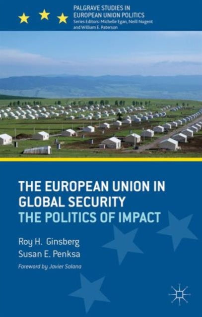 Book cover of: European Union in Global Security. By: Roy H. Ginsberg