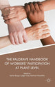 Book cover of: Palgrave Handbook of Workers’ Participation at Plant Level. By: Stefan Berger