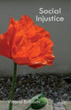 Book cover of: Social Injustice. By: V. Bufacchi