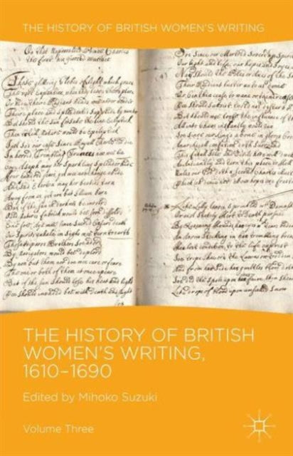 Book cover of: History of British Women's Writing, 1610-1690. By: M. Suzuki