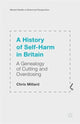 Book cover of: History of Self-Harm in Britain. By: Chris Millard
