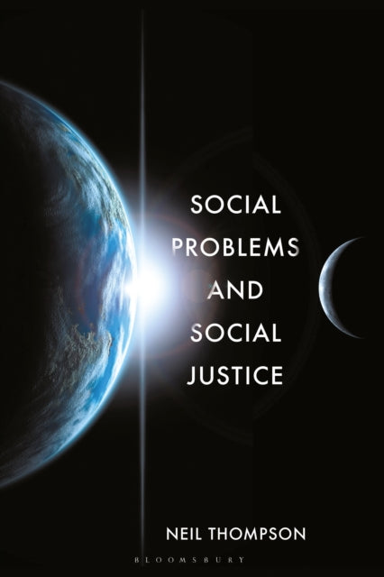 Book cover of: Social Problems and Social Justice. By: Neil Thompson