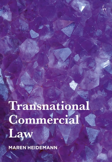 Book cover of: Transnational Commercial Law. By: Maren Heidemann