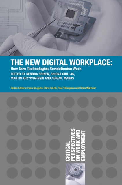 Book cover of: New Digital Workplace. By: Kendra Briken