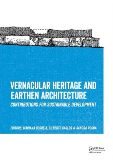 Book cover of: Vernacular Heritage and Earthen Architecture