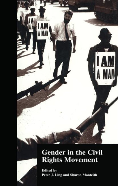 Book cover of: Gender in the Civil Rights Movement. By: Peter J. Ling