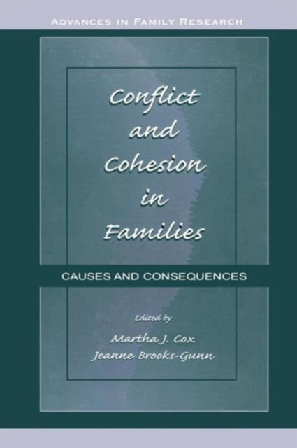 Book cover of: Conflict and Cohesion in Families. By: Martha J. Cox