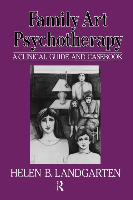 Book cover of: Family Art Psychotherapy. By: Helen B. Landgarten