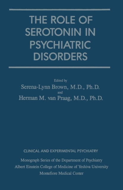 Book cover of: Role Of Serotonin In Psychiatric Disorders