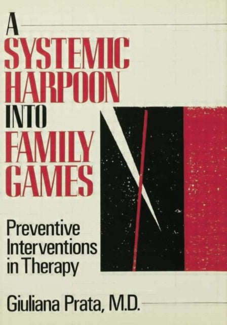 Book cover of: Systemic Harpoon Into Family Games. By: Giuliana Prata