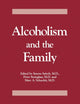 Book cover of: Alcoholism And The Family. By: Saturo Saitoh
