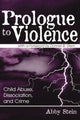 Book cover of: Prologue to Violence. By: Abby Stein