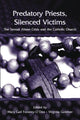 Book cover of: Predatory Priests, Silenced Victims. By: Mary Gail Frawley-O'Dea