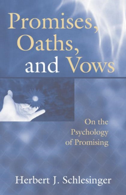 Book cover of: Promises, Oaths, and Vows. By: Herbert J. Schlesinger