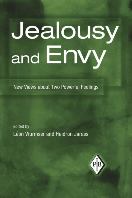 Book cover of: Jealousy and Envy. By: Lon Wurmser