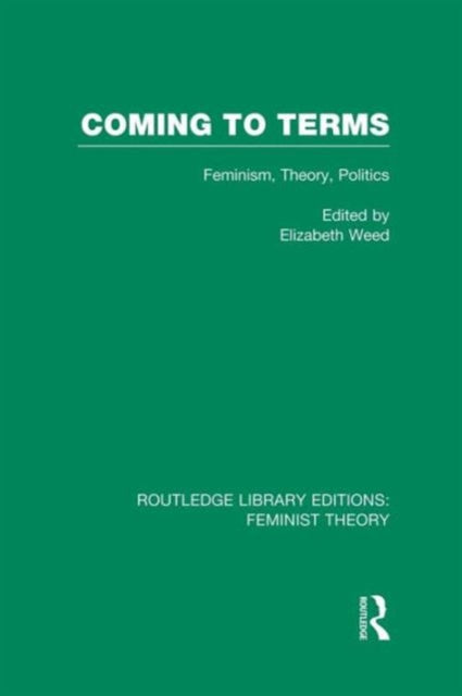 Book cover of: Coming to Terms (RLE Feminist Theory). By: Elizabeth Weed