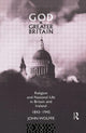 Book cover of: God and Greater Britain. By: John Wolffe