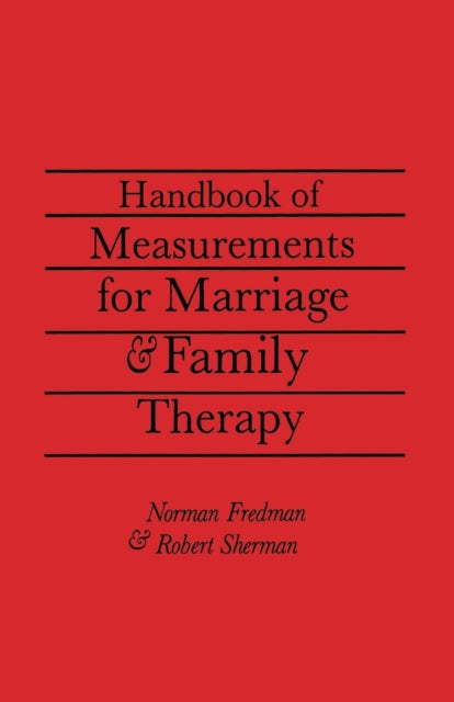 Book cover of: Handbook Of Measurements For Marriage And Family Therapy. By: Sherman, Robert
