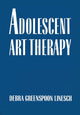Book cover of: Adolescent Art Therapy. By: Debra G. Linesch