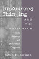 Book cover of: Disordered Thinking and the Rorschach. By: James H. Kleiger