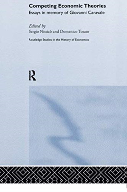 Book cover of: Competing Economic Theories. By: Sergio Nisticò