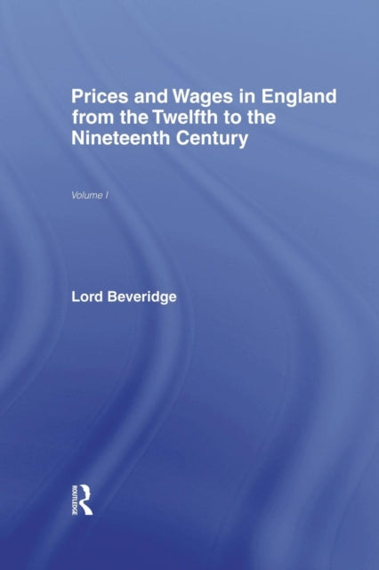 Book cover of: Prices and Wages in England. By: William Beveridge