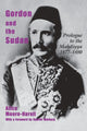 Book cover of: Gordon and the Sudan. By: Alice Moore-Harell
