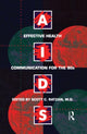 Book cover of: Aids: Effective Health Communication For The 90s. By: Scott C. Ratzan
