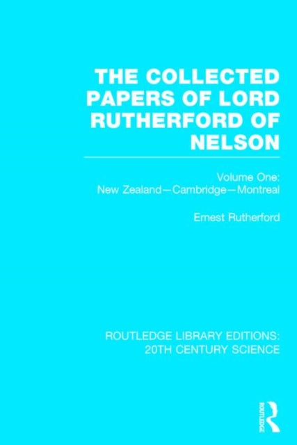 Book cover of: Collected Papers of Lord Rutherford of Nelson. By: Ernest Rutherford
