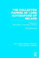 Book cover of: Collected Papers of Lord Rutherford of Nelson. By: Ernest Rutherford
