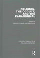 Book cover of: Religion, the Occult, and the Paranormal. By: Carole M. Cusack