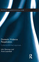 Book cover of: Domestic Violence Perpetrators. By: John Devaney