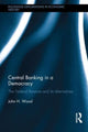 Book cover of: Central Banking in a Democracy. By: John H. Wood
