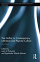 Book cover of: Gothic in Contemporary Literature and Popular Culture. By: Justin Edwards