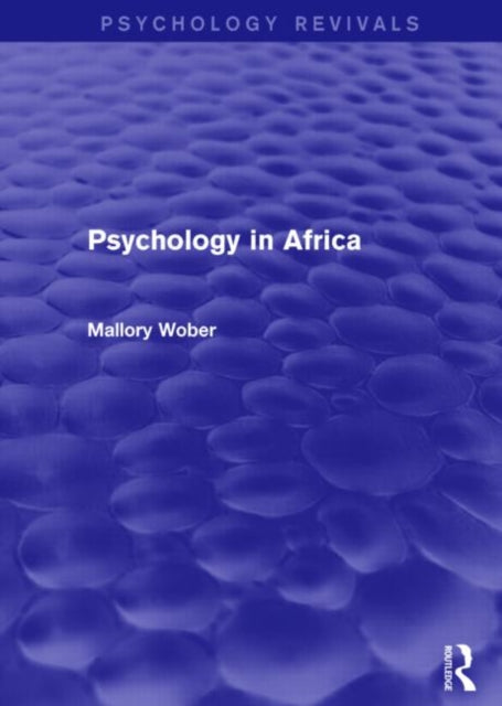 Book cover of: Psychology in Africa. By: Mallory Wober