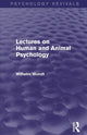 Book cover of: Lectures on Human and Animal Psychology (Psychology Revivals). By: Wilhelm Wundt