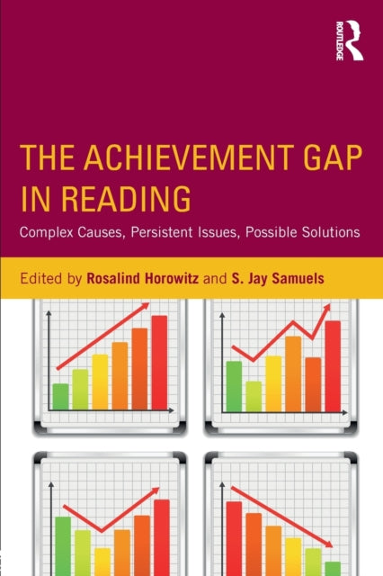 Book cover of: Achievement Gap in Reading. By: Rosalind Horowitz