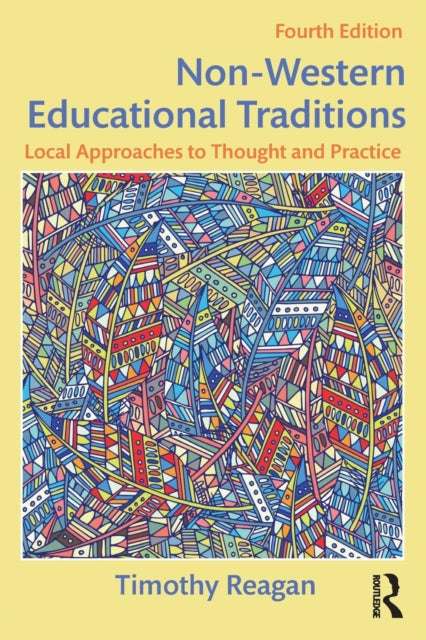 Book cover of: Non-Western Educational Traditions. By: Timothy Reagan