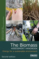 Book cover of: Biomass Assessment Handbook. By: Frank Rosillo-Calle