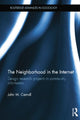 Book cover of: Neighborhood in the Internet. By: John M. Carroll