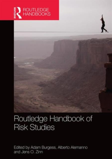 Book cover of: Routledge Handbook of Risk Studies. By: Adam Burgess