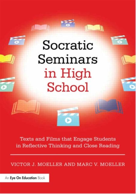Book cover of: Socratic Seminars in High School. By: Victor Moeller