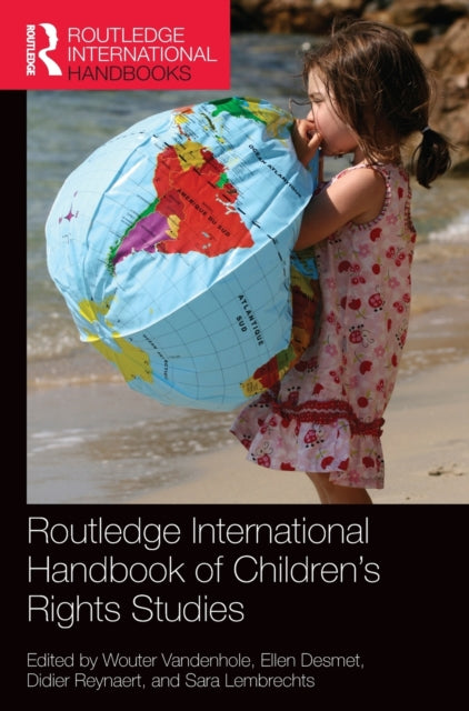 Book cover of: Routledge International Handbook of Children's Rights Studies. By: Wouter Vandenhole