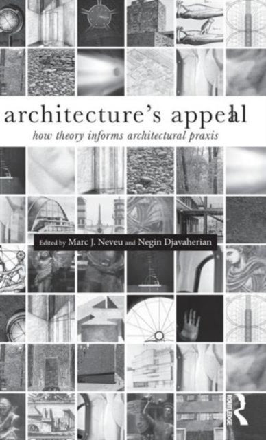 Book cover of: Architecture's Appeal. By: Marc J. Neveu